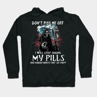 Skull Dont Piss Me Off Hoodie